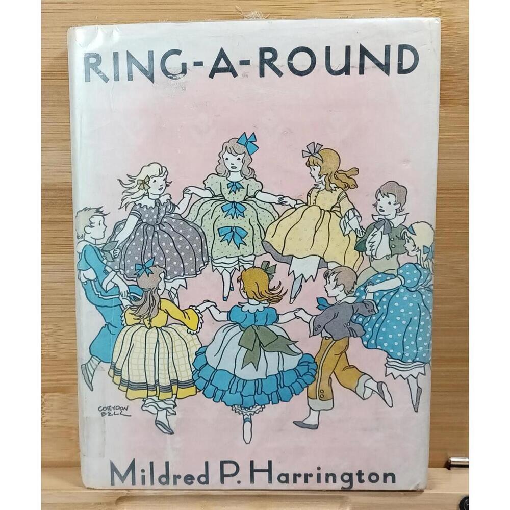 Ring-A-Round: A Collection of Verse for Boys and Girls by Mildred P. Harrington